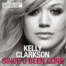 LYRIC SINCE U BEEN GONE KELLY CLARKSON lyric since u been gone kelly clarkson: