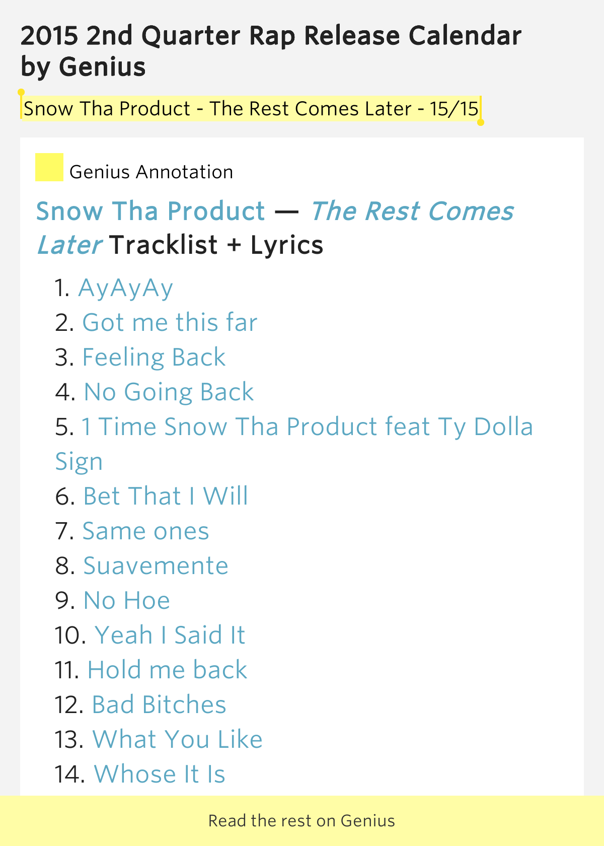 Snow Tha Product The Rest Comes Later 15/15 2015 2nd Quarter Rap