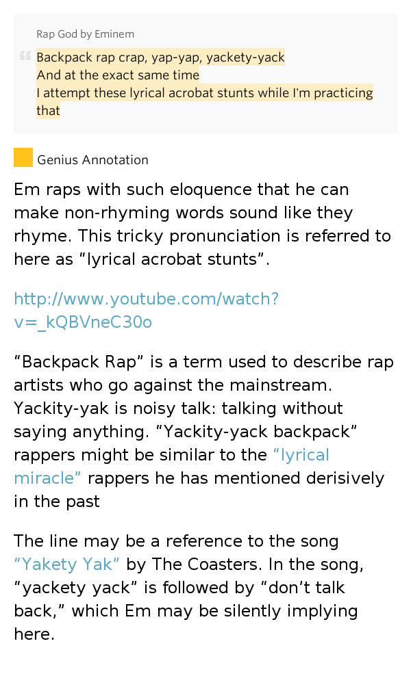 Backpack rap crap, yapyap, yacketyyack / And at the.. Rap God
