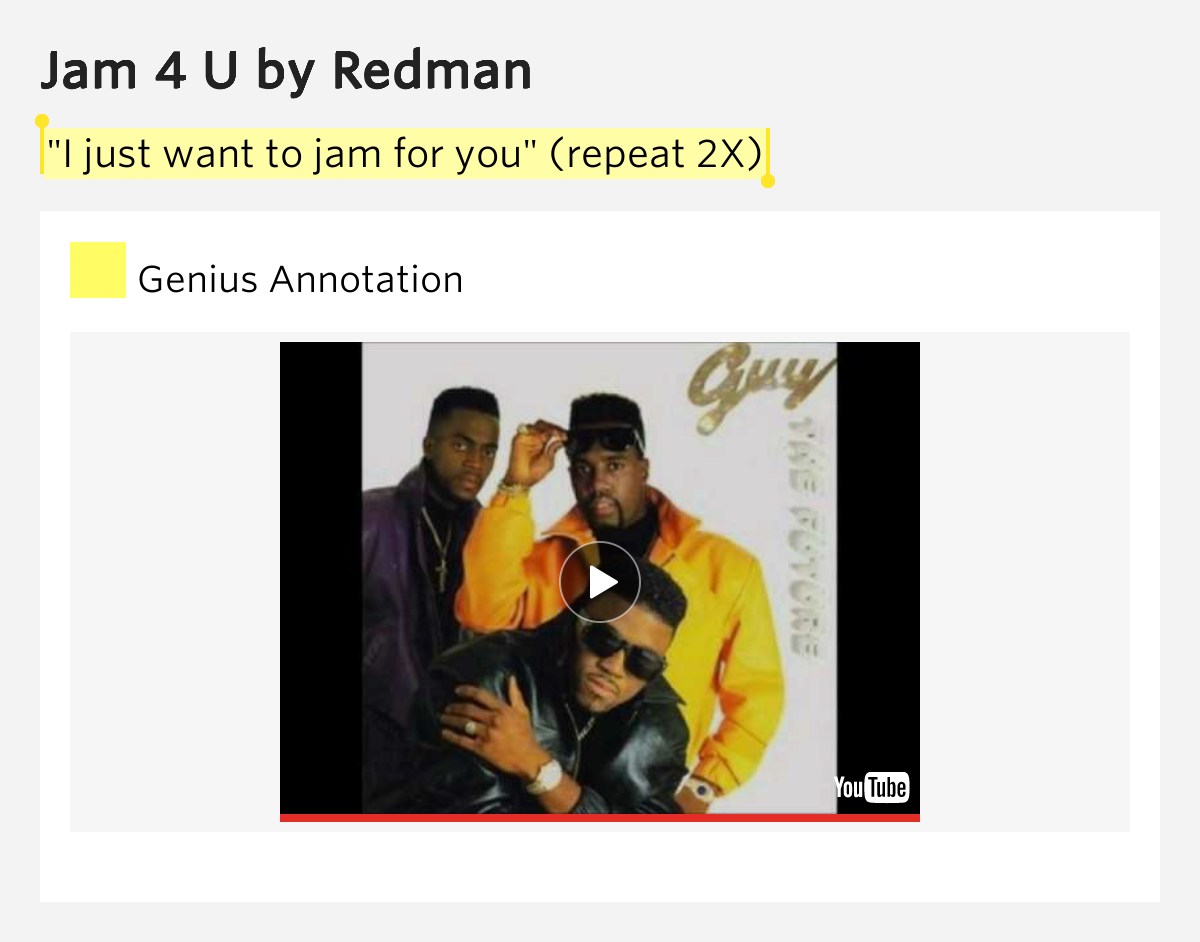 "I just want to jam for you" (repeat 2X) Jam 4 U Lyrics Meaning