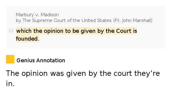 Which the opinion to be given by the Court.. – Marbury v. Madison