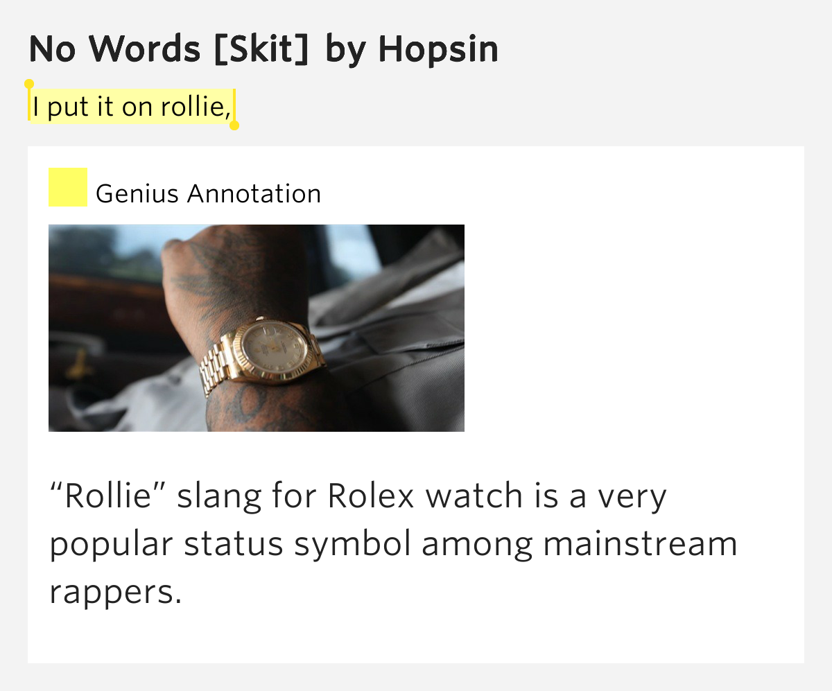 I put it on rollie, No Words [Skit] Lyrics Meaning