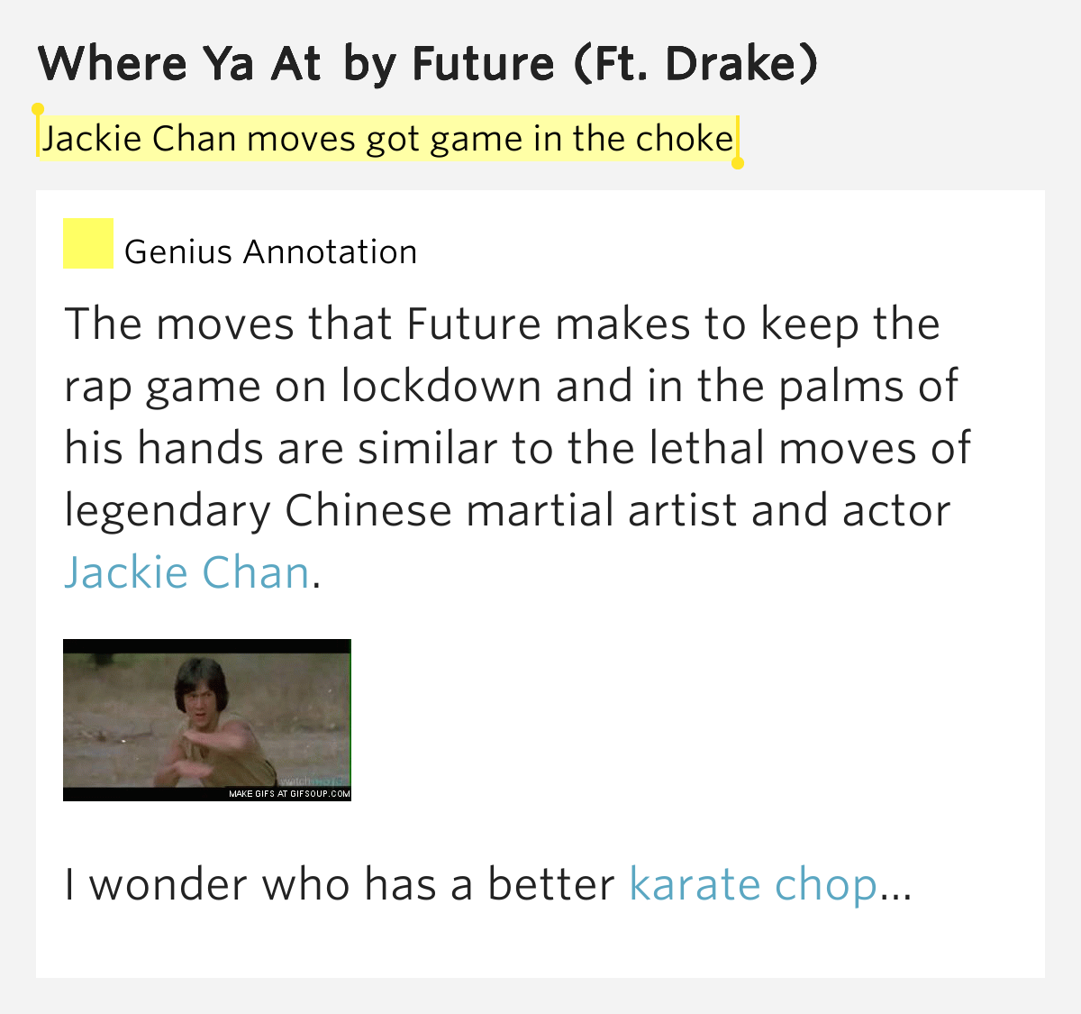 Jackie Chan moves got game in the choke Where Ya At Lyrics Meaning