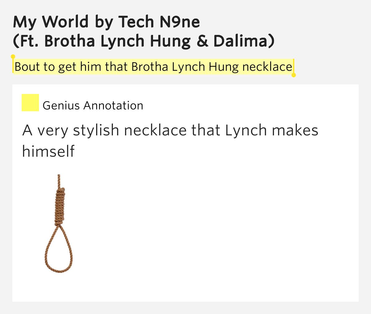 Bout to get him that Brotha Lynch Hung necklace My World