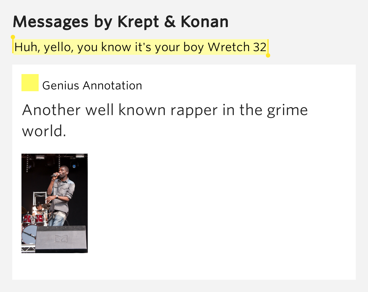 Huh, yello, you know it's your boy Wretch 32 Messages Lyrics Meaning
