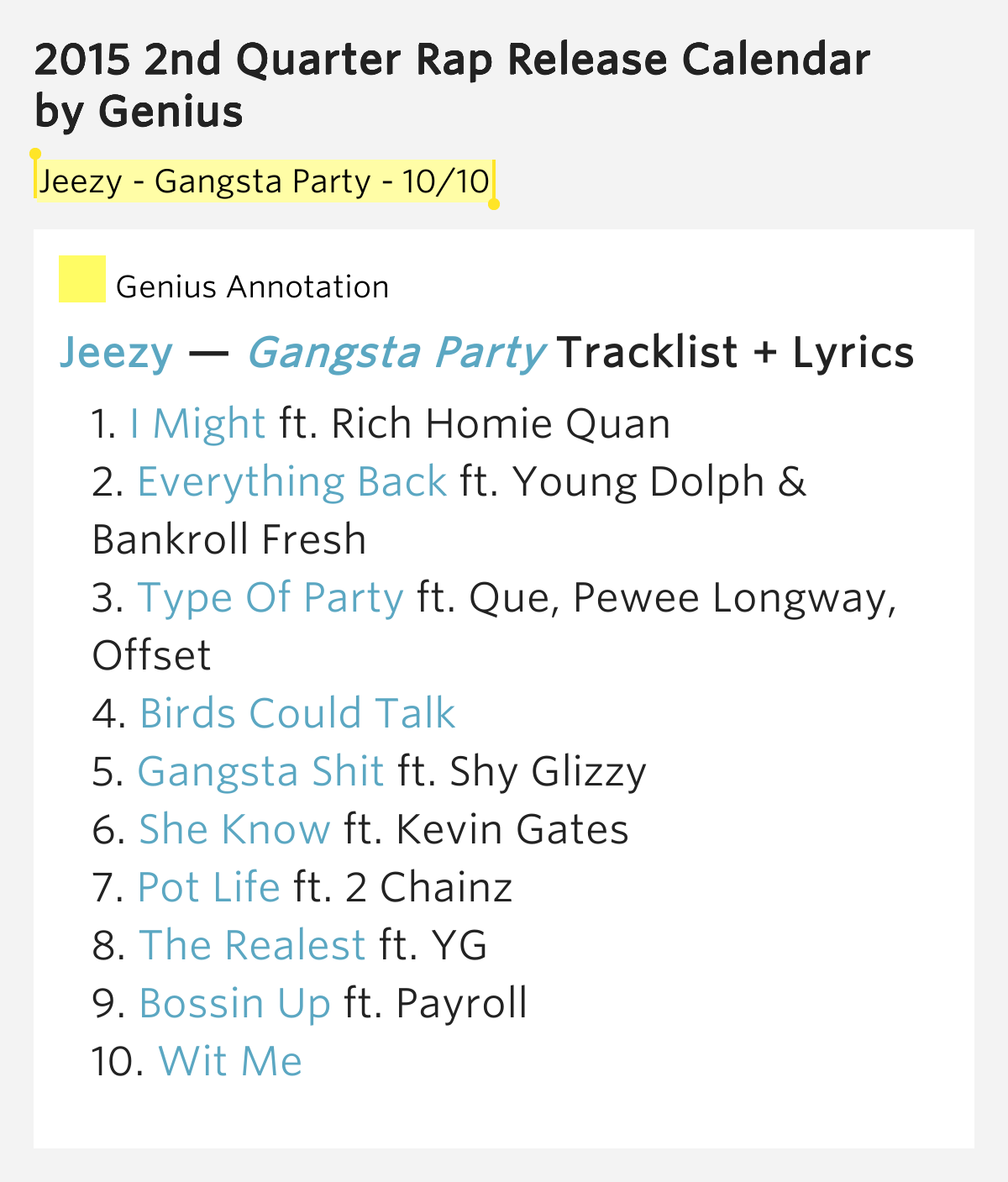 Jeezy Gangsta Party .. 2015 2nd Quarter Rap Release Calendar