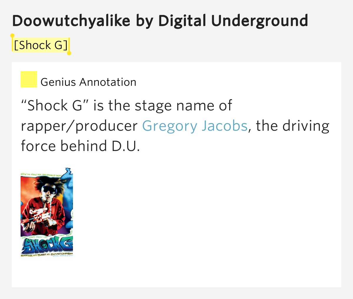 [Shock G] Doowutchyalike by Digital Underground