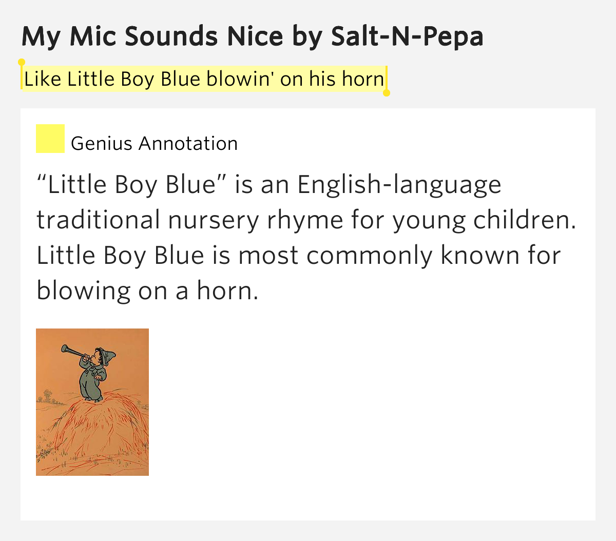 Like Little Boy Blue blowin' on his horn My Mic Sounds Nice Lyrics