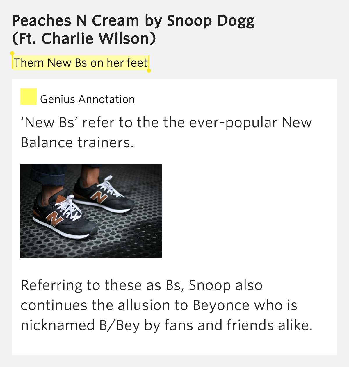 Them New Bs on her feet Peaches N Cream by Snoop Dogg