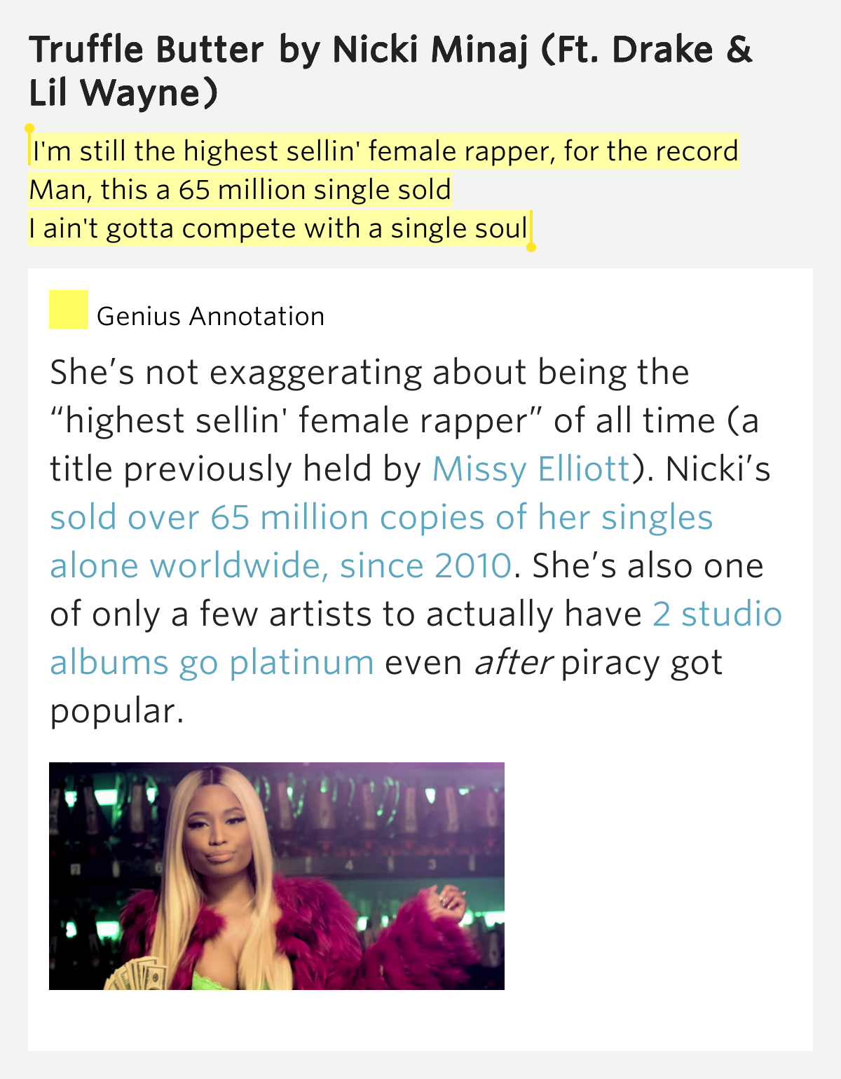 I'm still the highest sellin' female rapper, for the record / Man, this