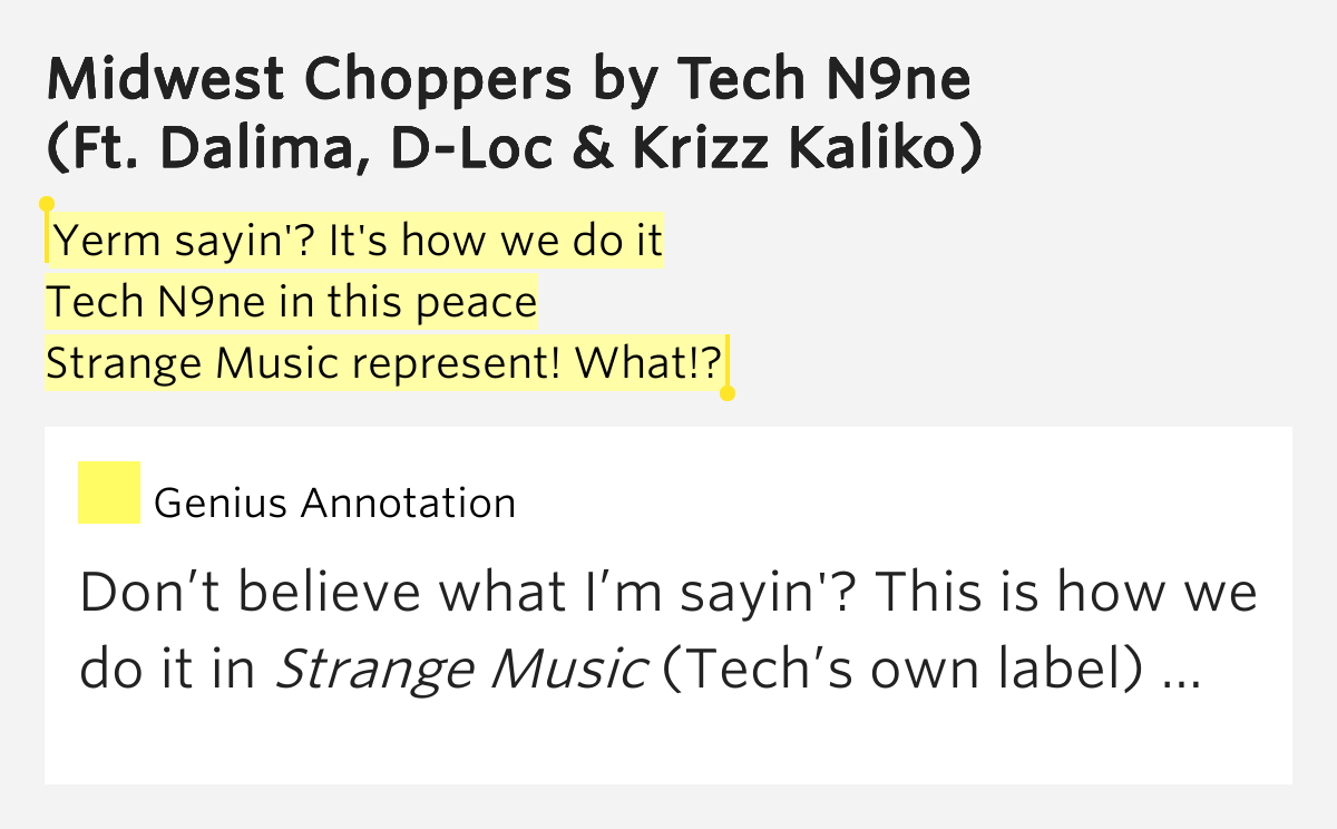 yerm sayin it how we do it tech n9ne midwest yerm sayin it how we do it tech n9ne midwest