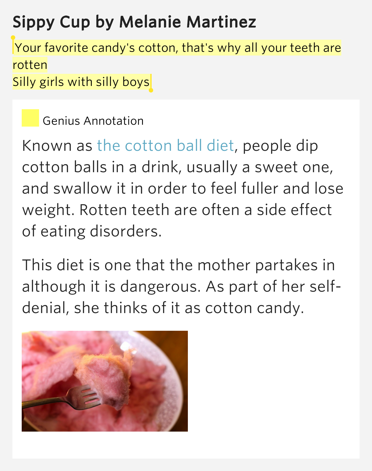 Your favorite candy's cotton, that's why all your teeth are rotten