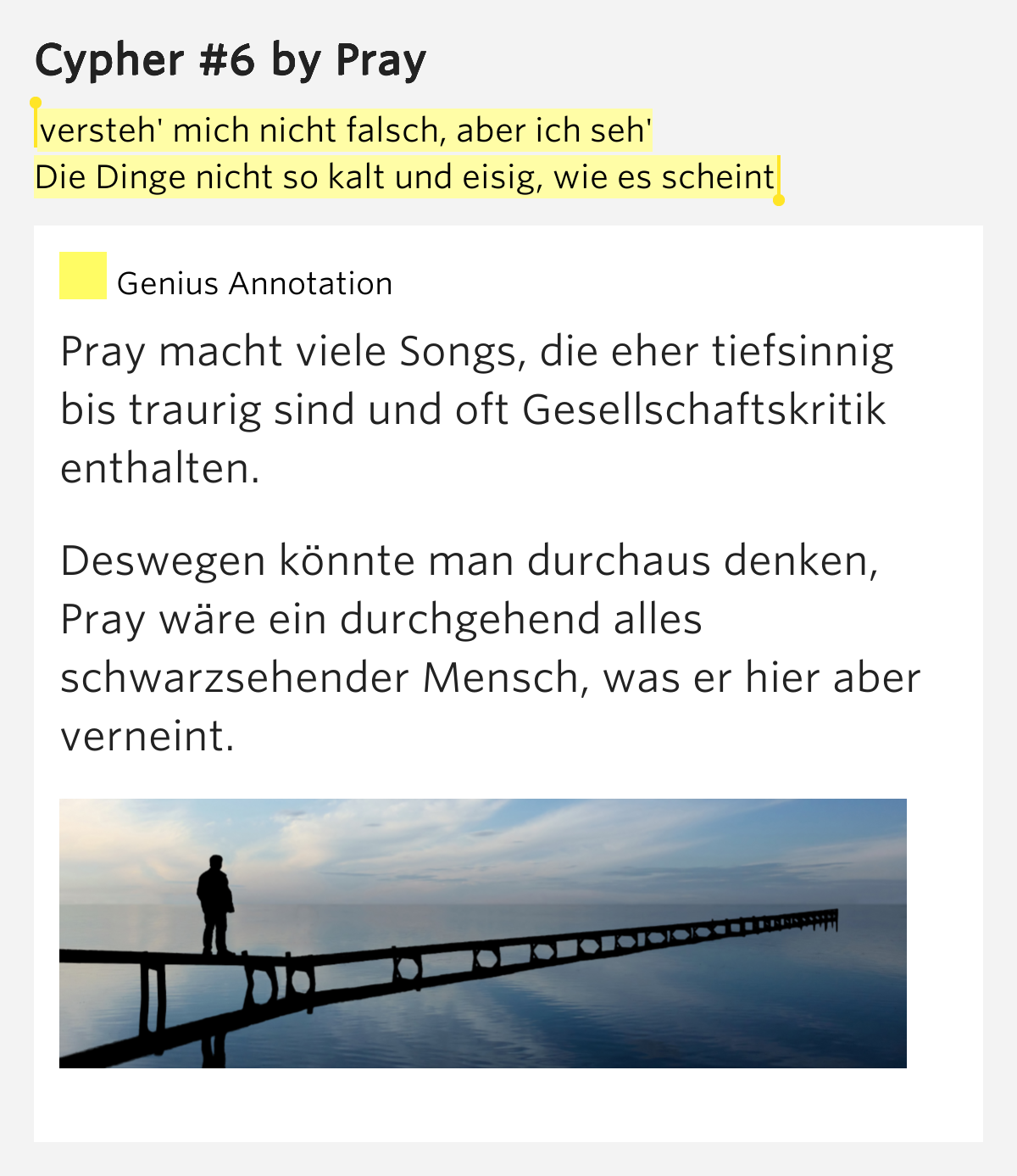 Versteh' mich nicht falsch, aber ich seh' / Die Dinge nicht so kalt und