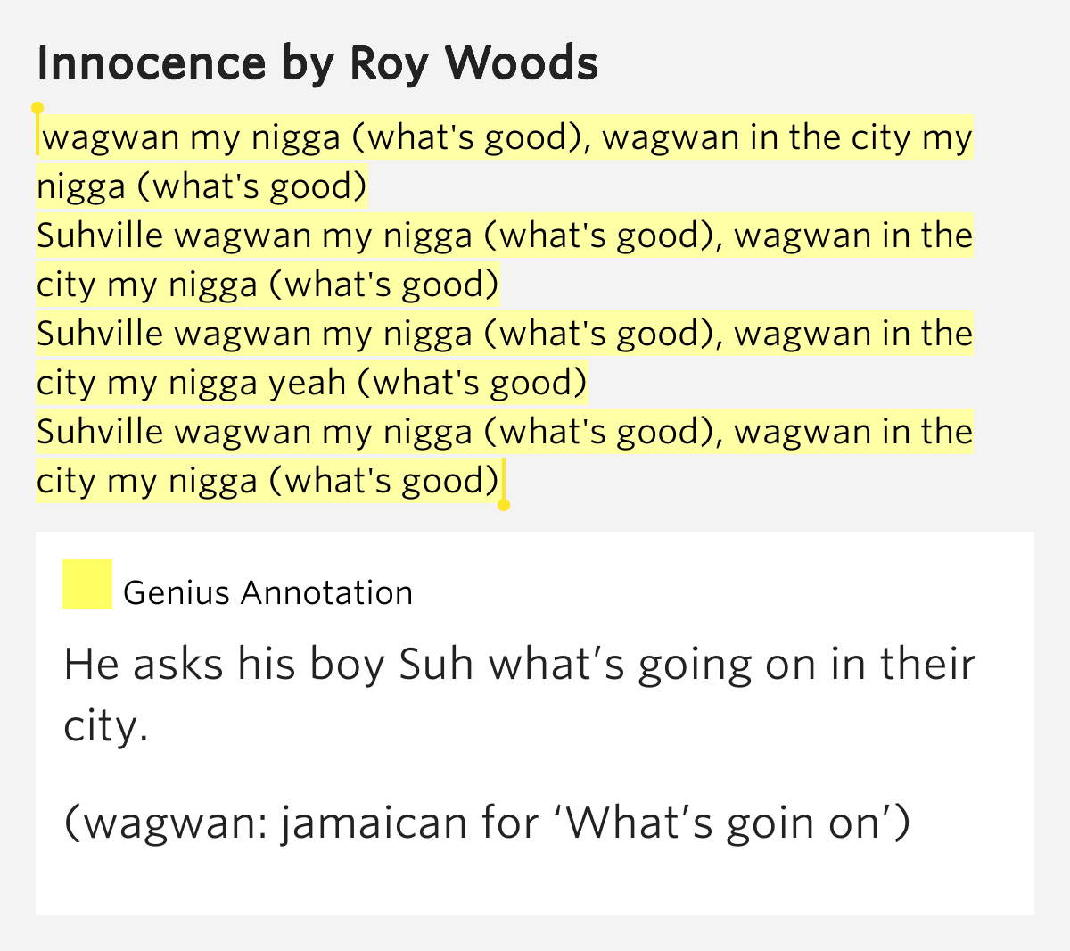 Wagwan my nigga (what's good), wagwan in the city my nigga (what's good