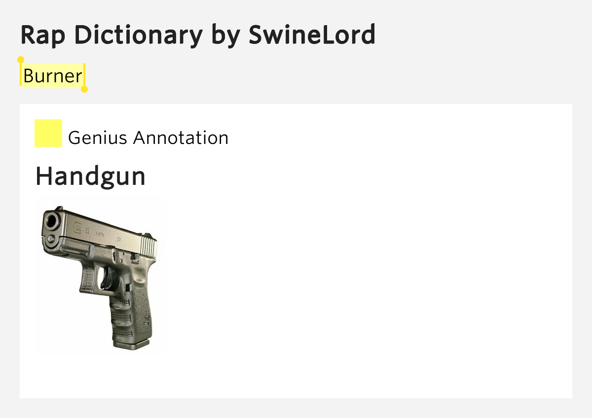 Burner Rap Dictionary Lyrics Meaning