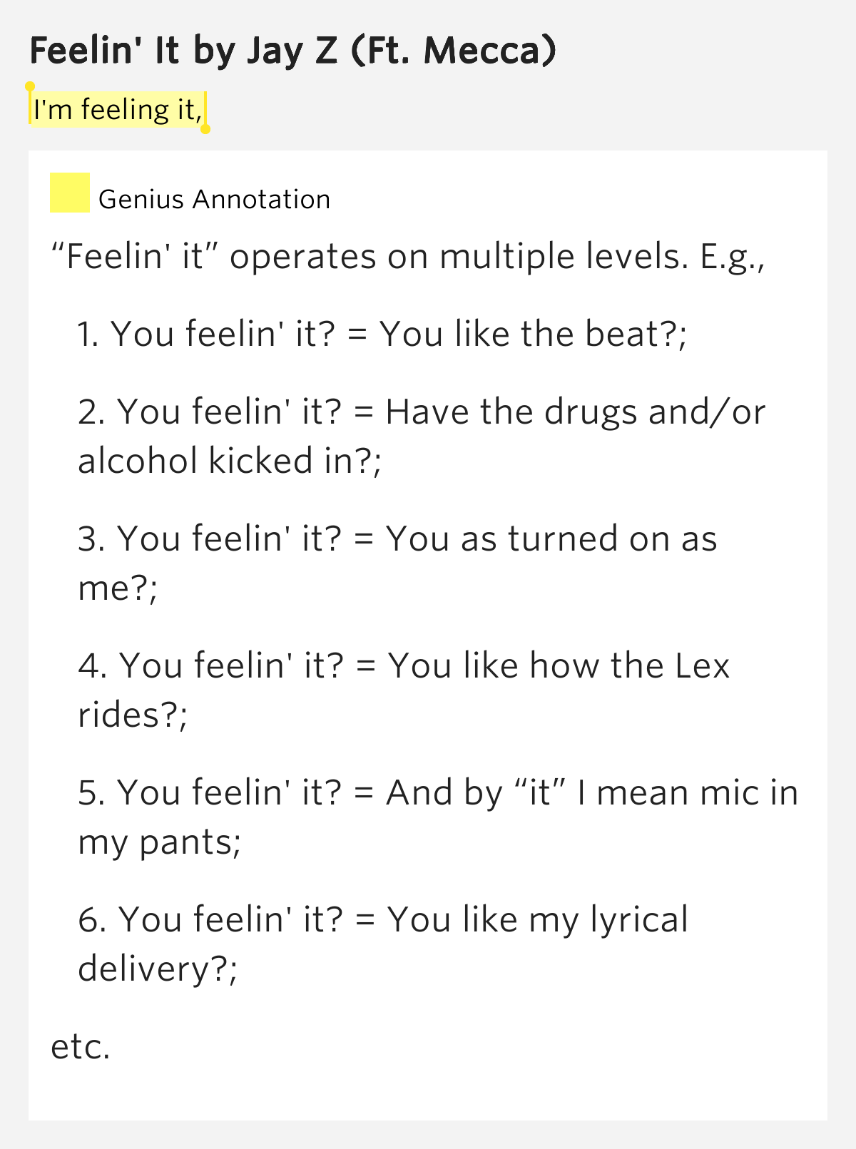 I'm feeling it, Feelin' It Lyrics Meaning