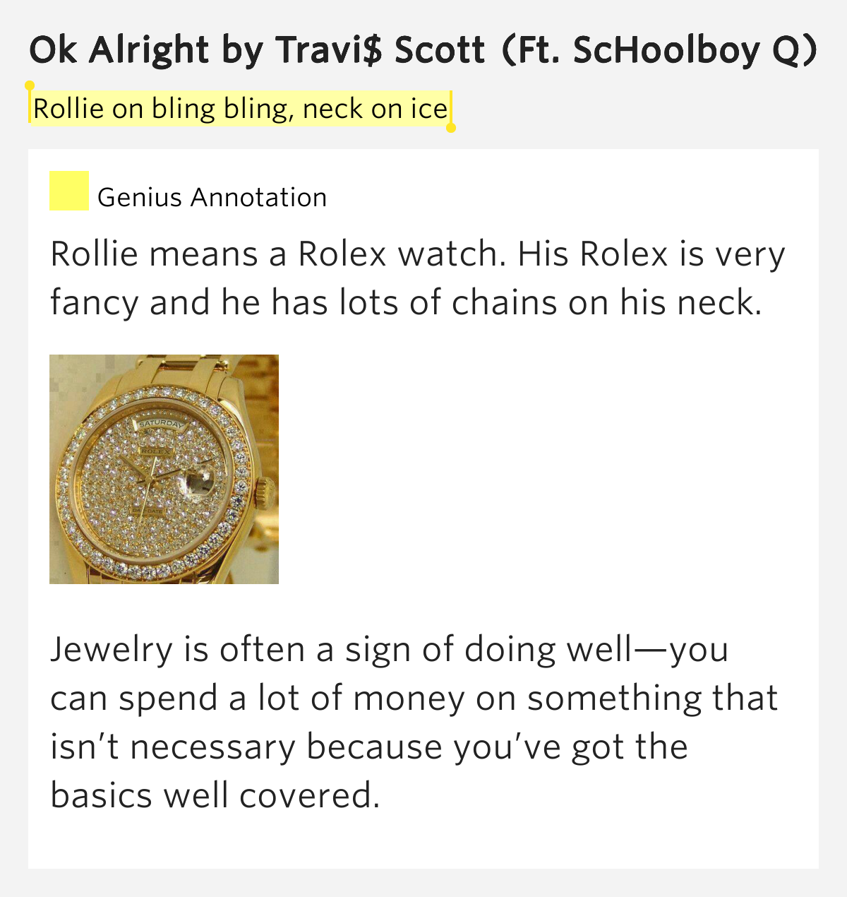 Rollie on bling bling, neck on ice OK Alright Lyrics Meaning