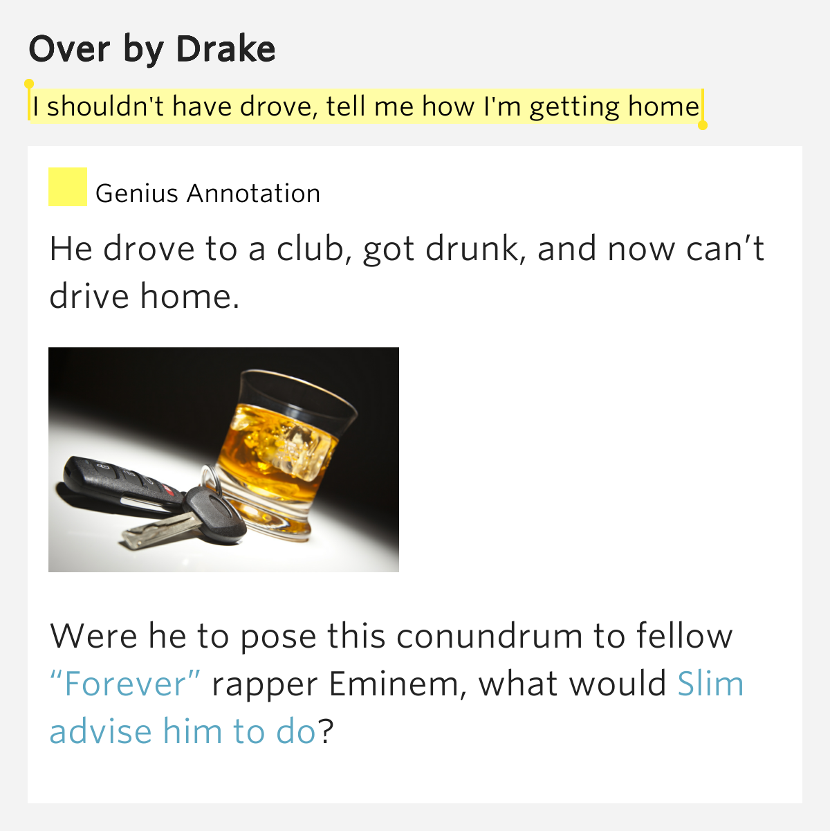 I Shouldn t Have Drove Tell Me How I m Getting Home Over Lyrics Meaning