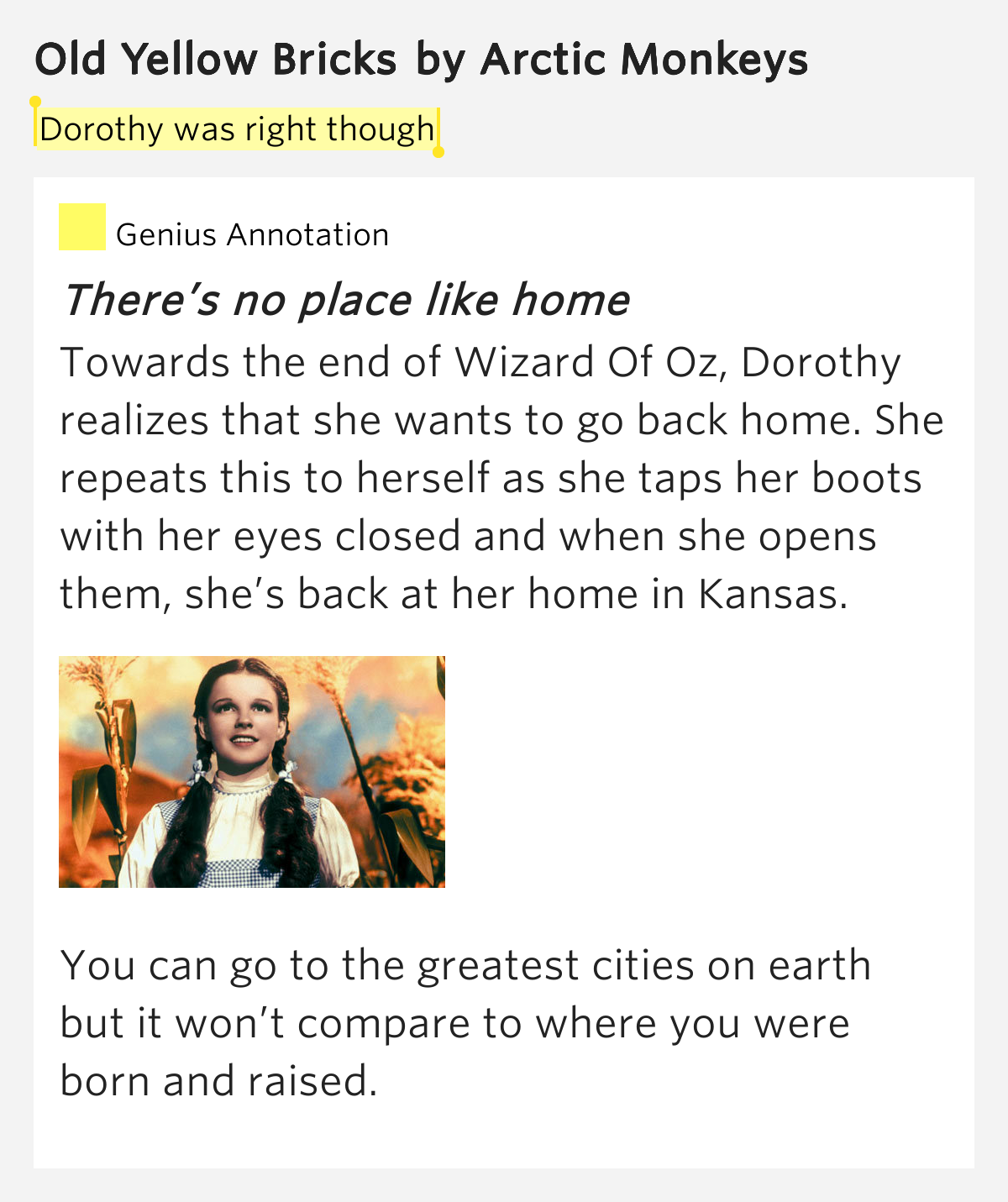 Dorothy was right though Old Yellow Bricks by Arctic Monkeys