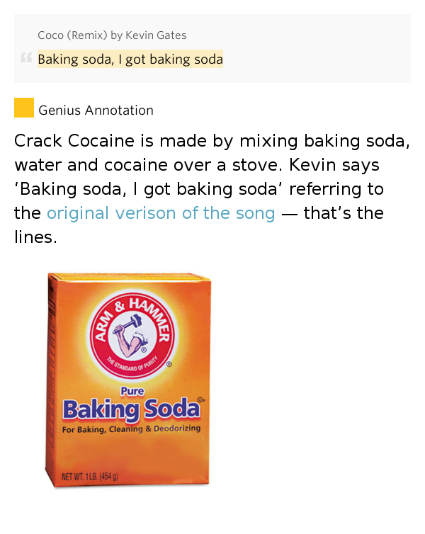 Baking soda, I got baking soda Coco (Remix) by Kevin Gates