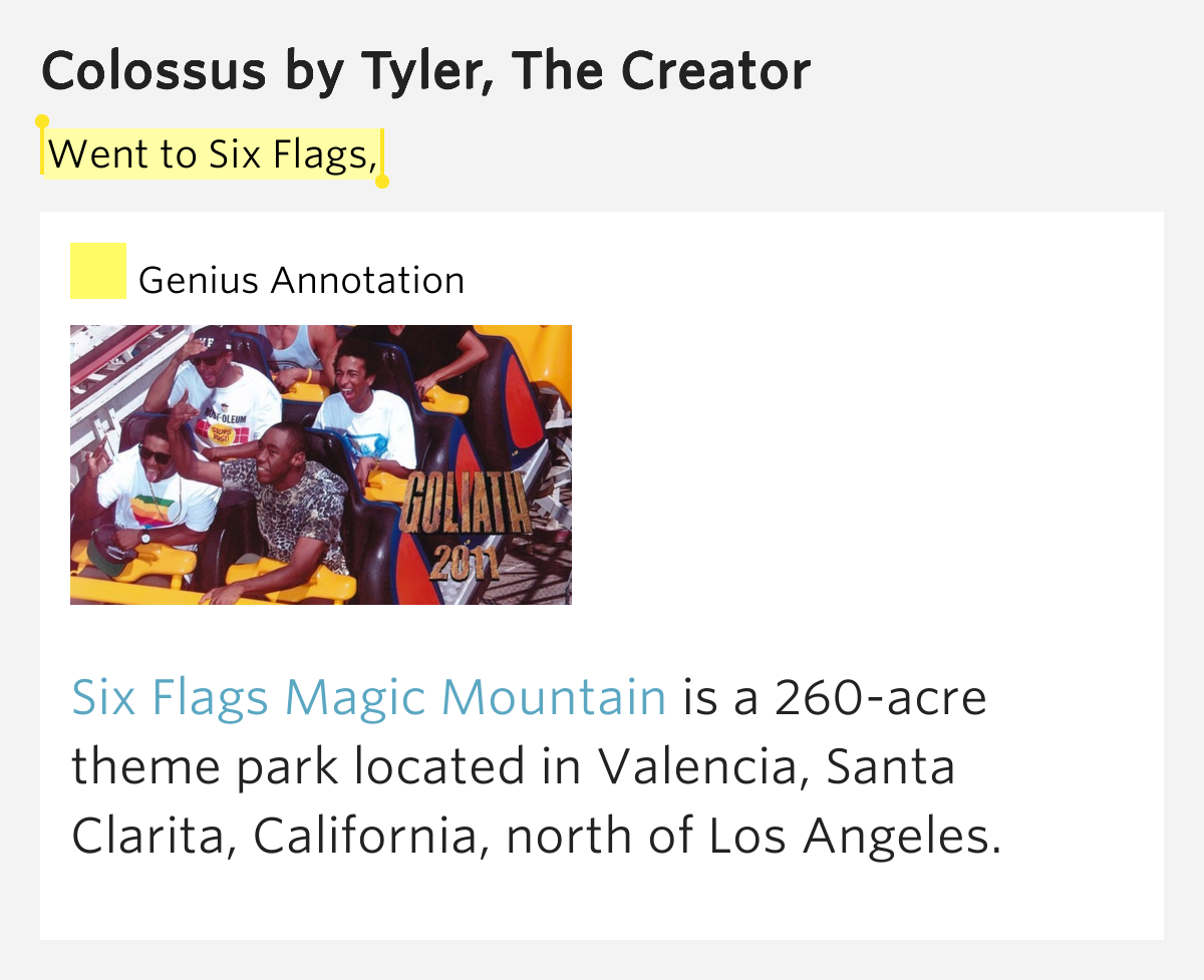 Went to Six Flags, Colossus by Tyler, The Creator