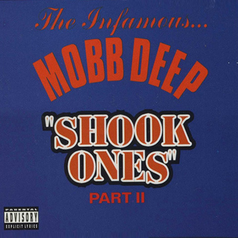 Mobb Deep Shook Ones Pt 2