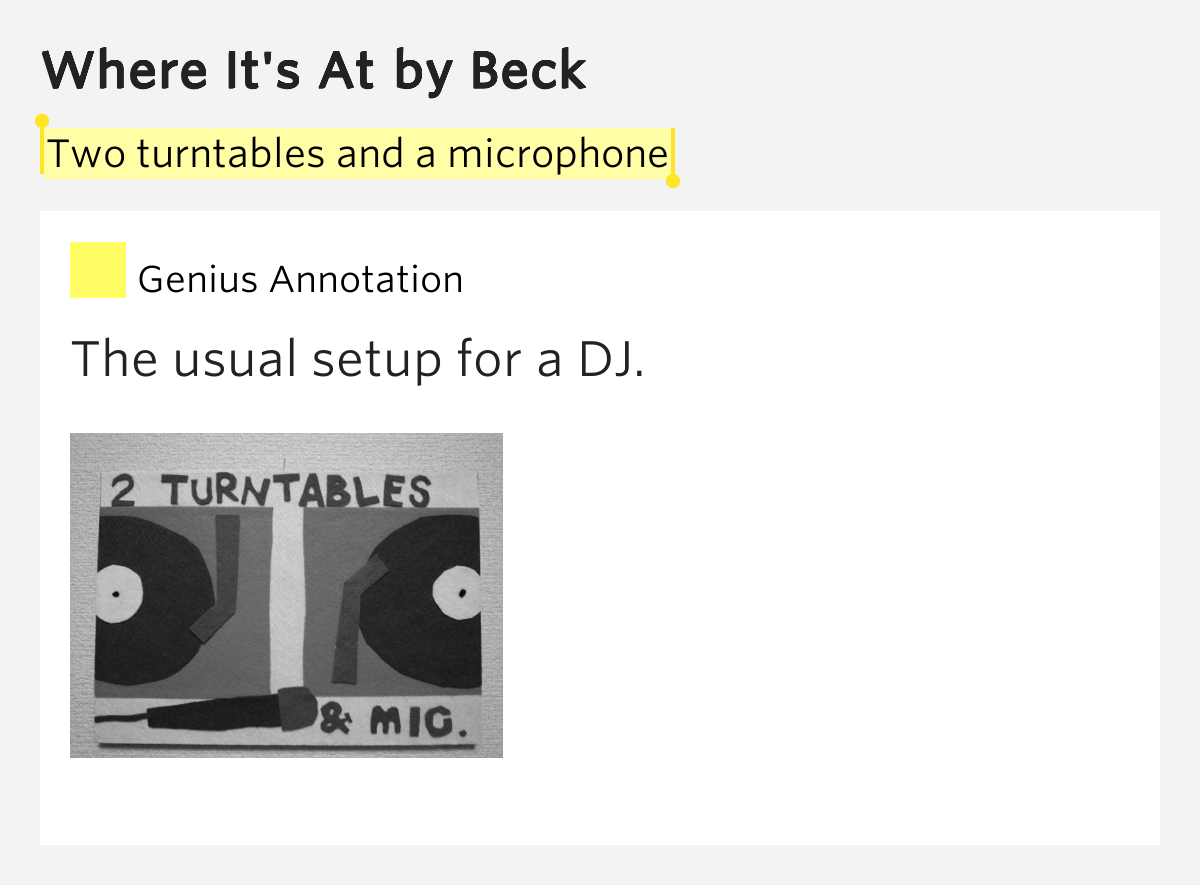 Two turntables and a microphone Where It's At by Beck