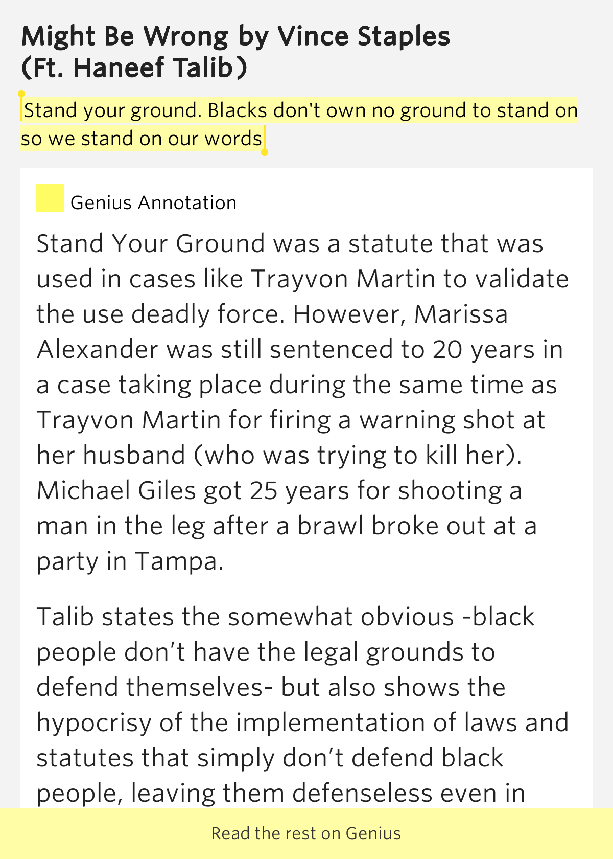 Stand your ground. Blacks don't own no ground to stand on so we stand