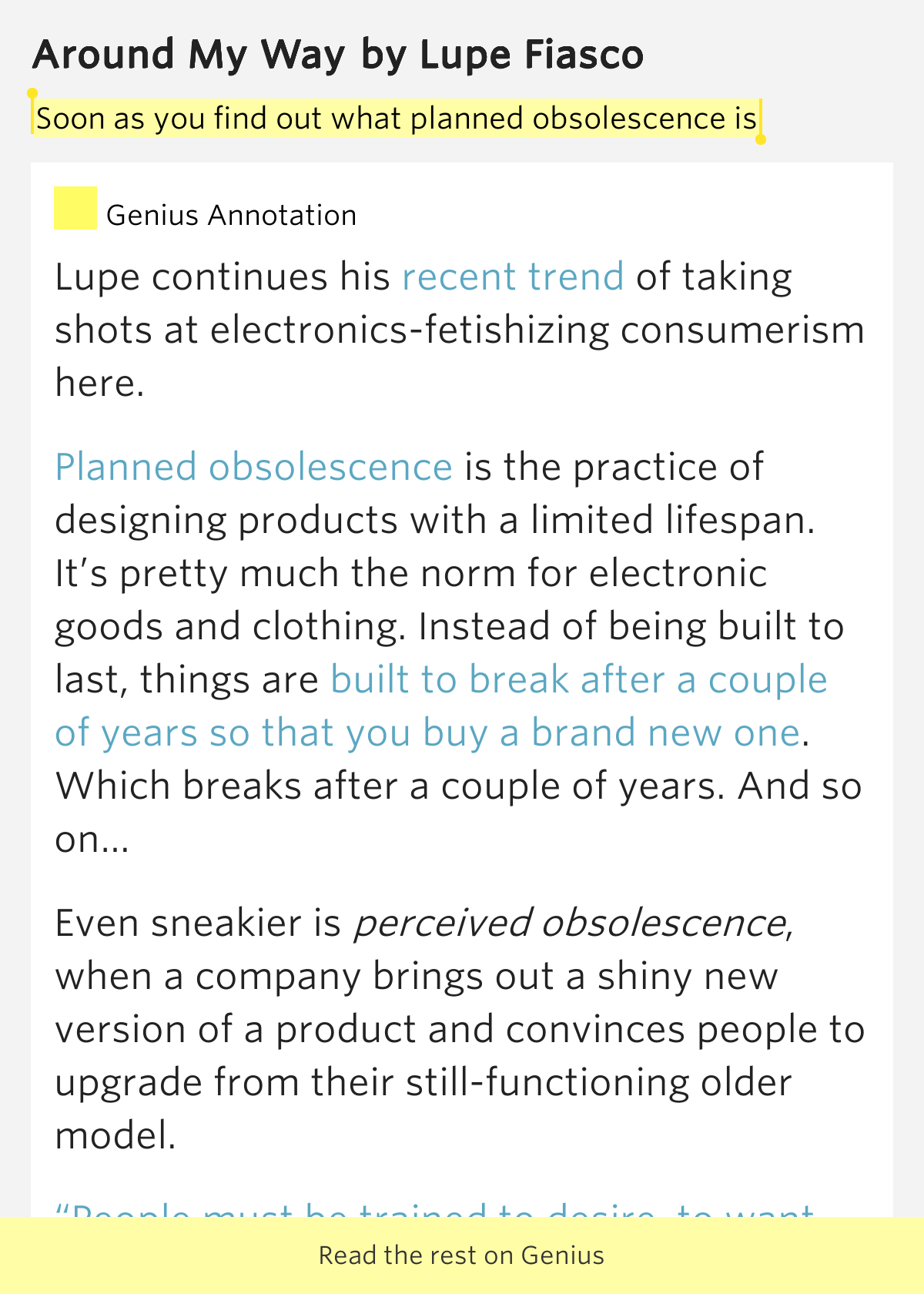 Soon as you find out what planned obsolescence is Around My Way