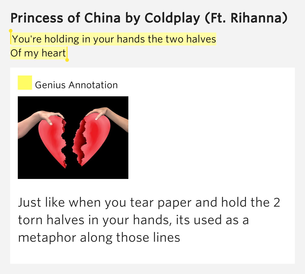 You're holding in your hands the two halves / Of my heart Princess of