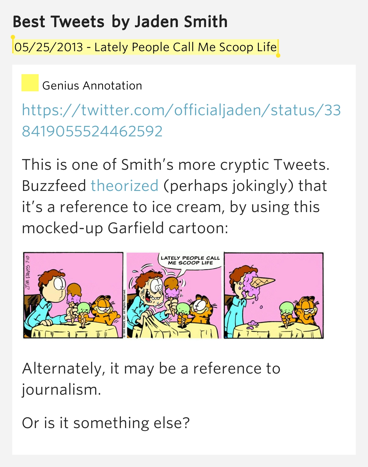 05/25/2013 Lately People Call Me Scoop Life Best Tweets Meaning