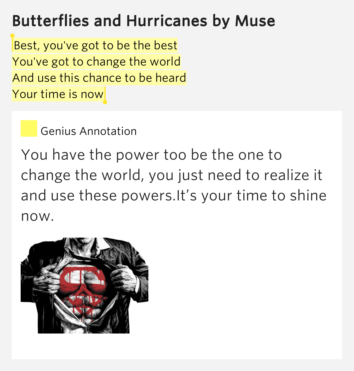 Best, you've got to be the best / You've got to change the world / And