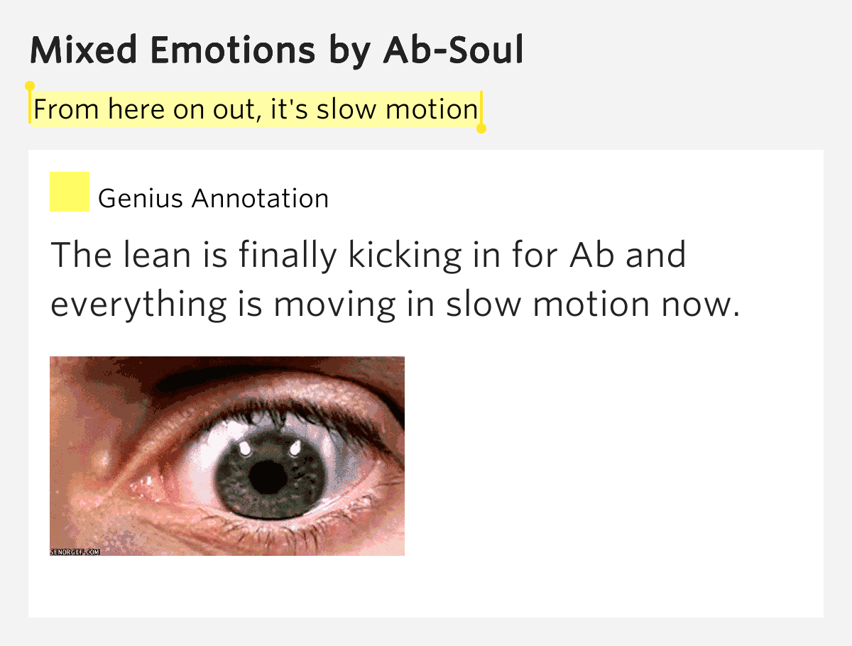 From here on out, it's slow motion Mixed Emotions Lyrics Meaning