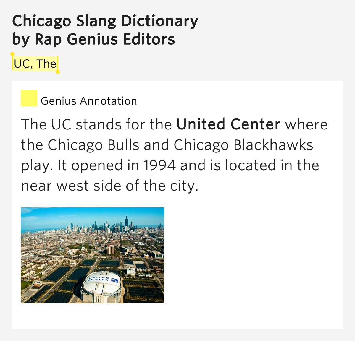 UC, The Chicago Slang Dictionary by Rap Genius Editors