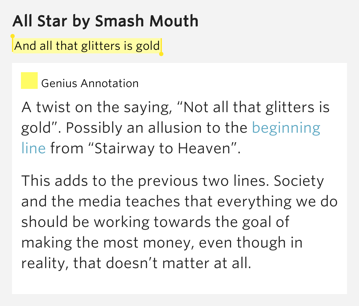 And all that glitters is gold All Star Lyrics Meaning