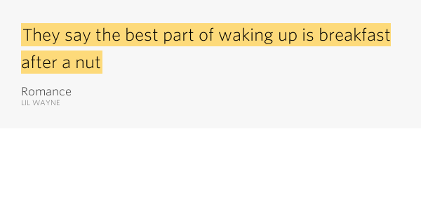 Best Part Of Waking Up Anarbor Lyrics | they say the best part of waking up is breakfast after Best Part Of Waking Up Anarbor Lyrics | they say the best part of waking up is breakfast after