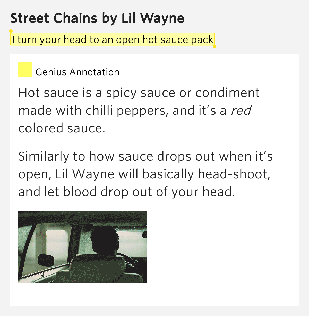I turn your head to an open hot sauce pack Street Chains Lyrics Meaning