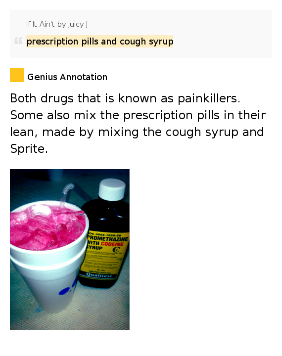 Prescription pills and cough syrup If It Ain't by Juicy J