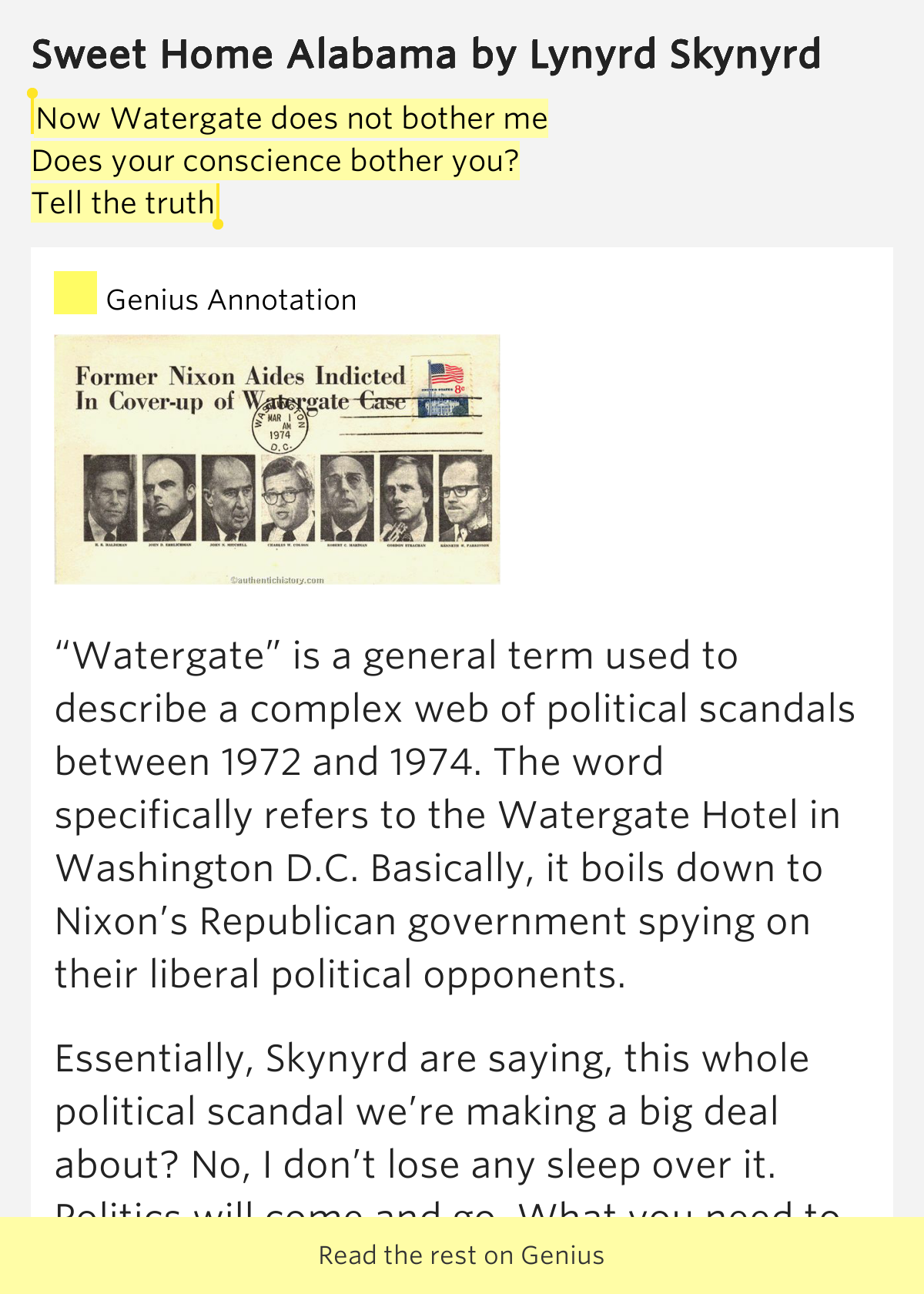 Now Watergate does not bother me / Does your.. Sweet Home Alabama