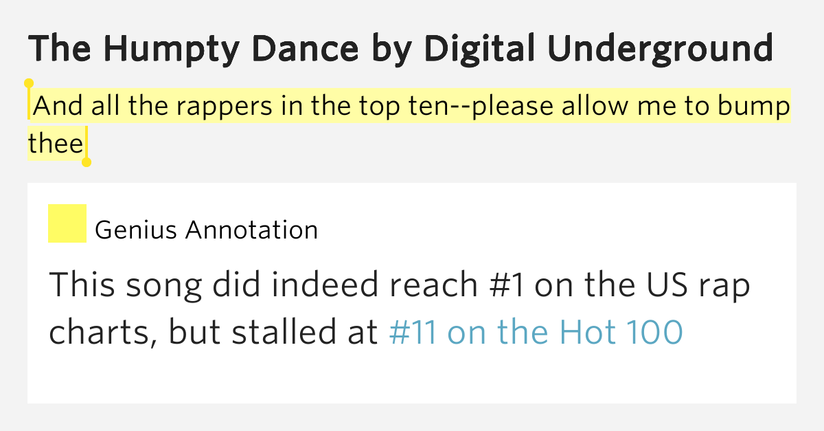And all the rappers in the top tenplease.. The Humpty Dance