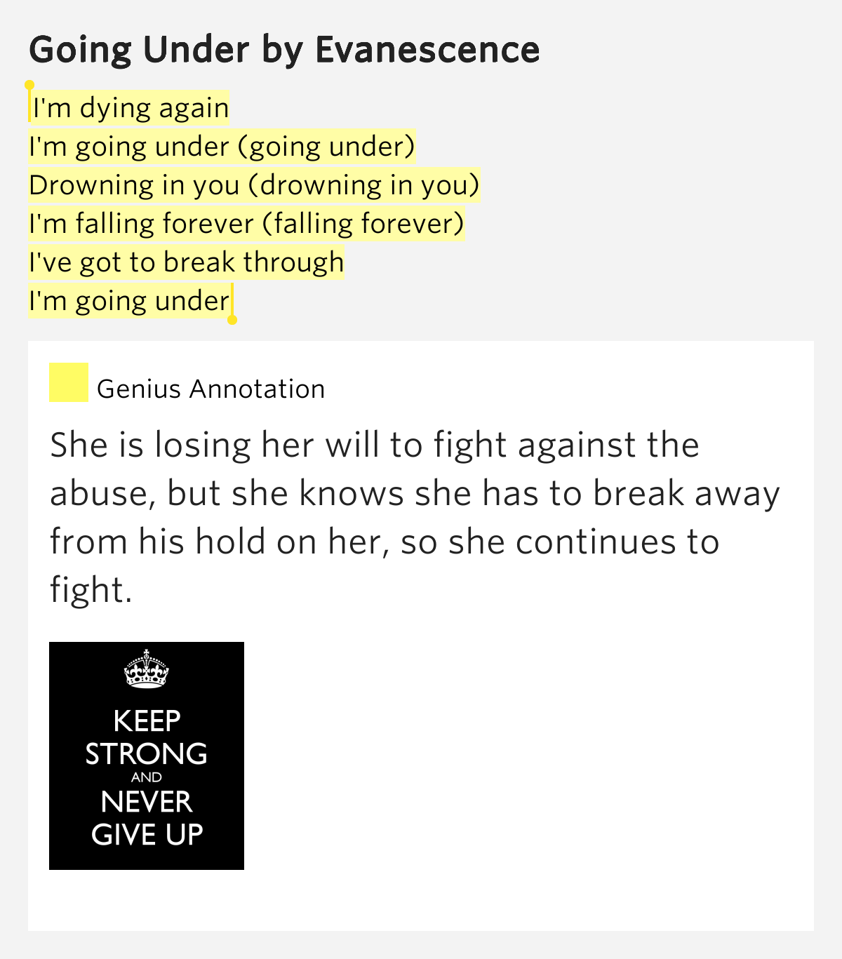 I'm dying again / I'm going under (going under) / Drowning in you