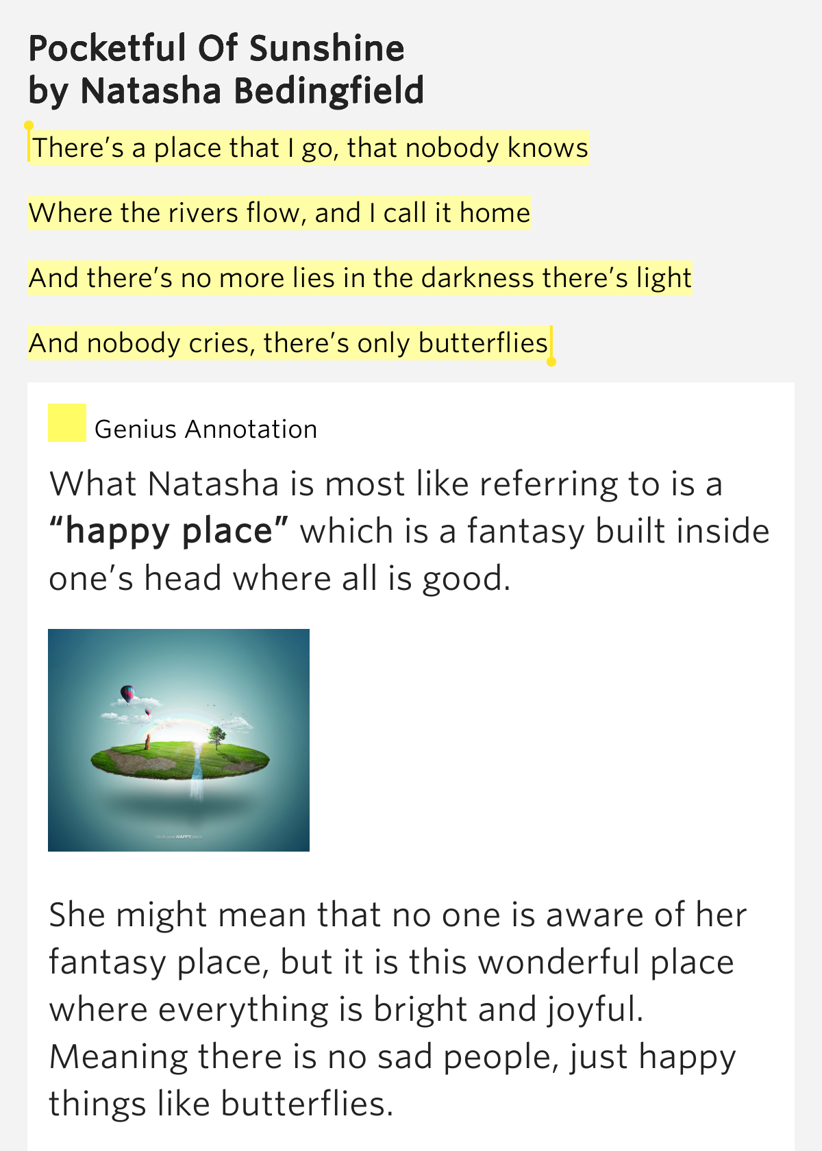 There’s a place that I go, that nobody.. Pocketful Of Sunshine