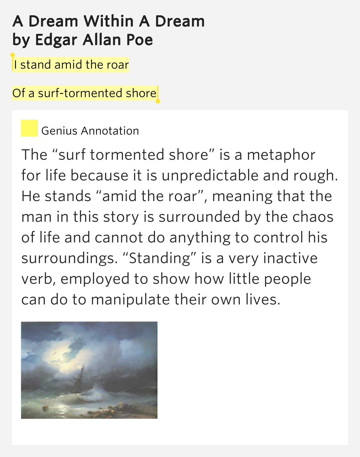 I stand amid the roar / Of a.. A Dream Within A Dream