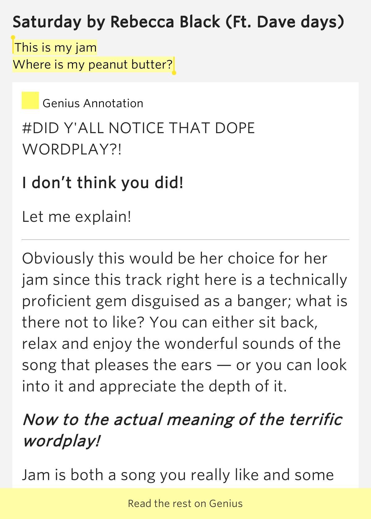 This is my jam / Where is my peanut butter? Saturday Lyrics Meaning