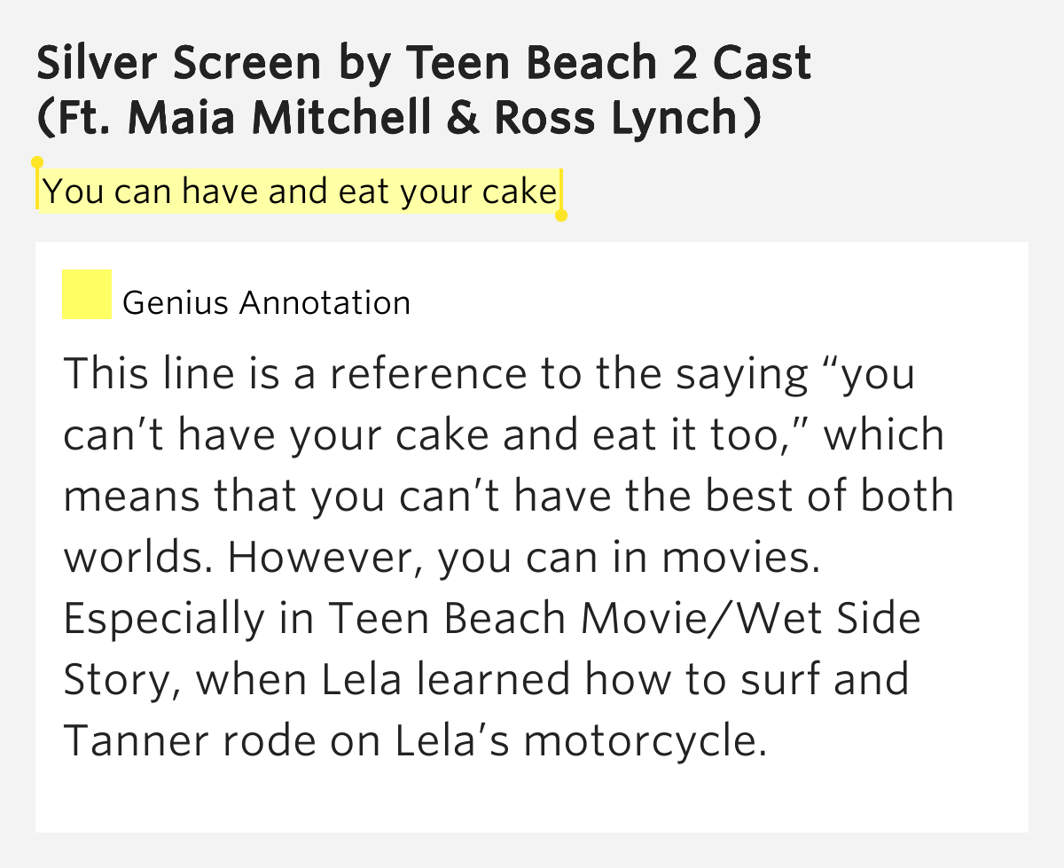 You Can T Have Your Cake And Eat It Too Lyrics You Can T Have Your Cake And Eat It Too Lyrics