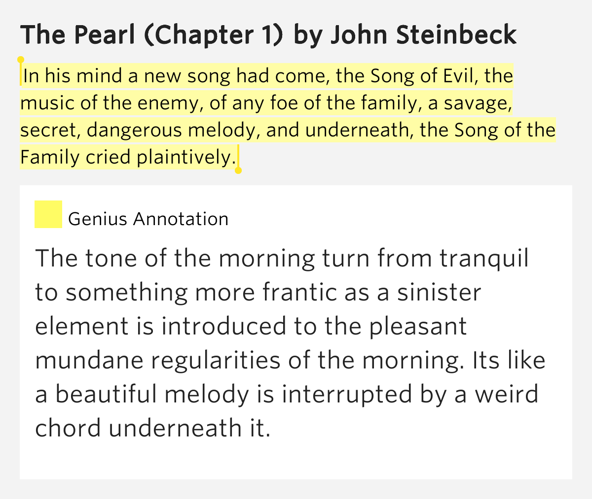 In his mind a new song had come, the Song.. The Pearl (Chapter 1)