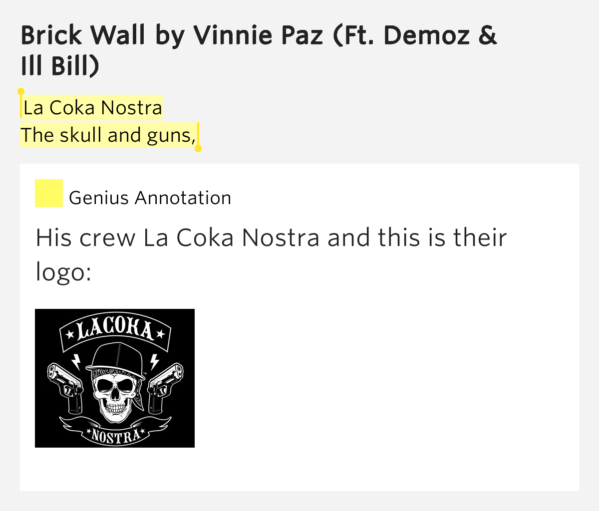 La Coka Nostra / The skull and guns, – Brick Wall by Vinnie Paz