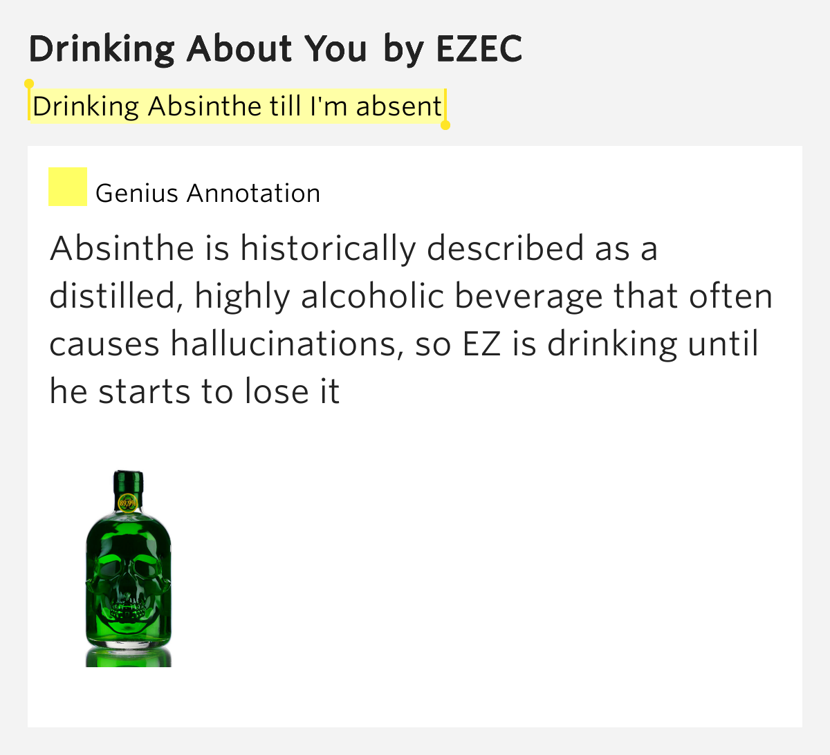 Drinking Absinthe till I'm absent Drinking About You Lyrics Meaning