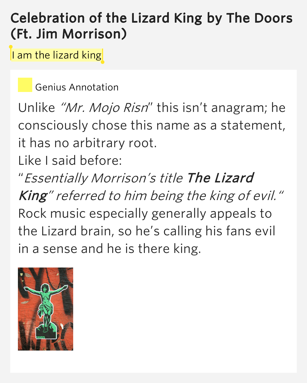 I am the lizard king Celebration of the Lizard King by The Doors