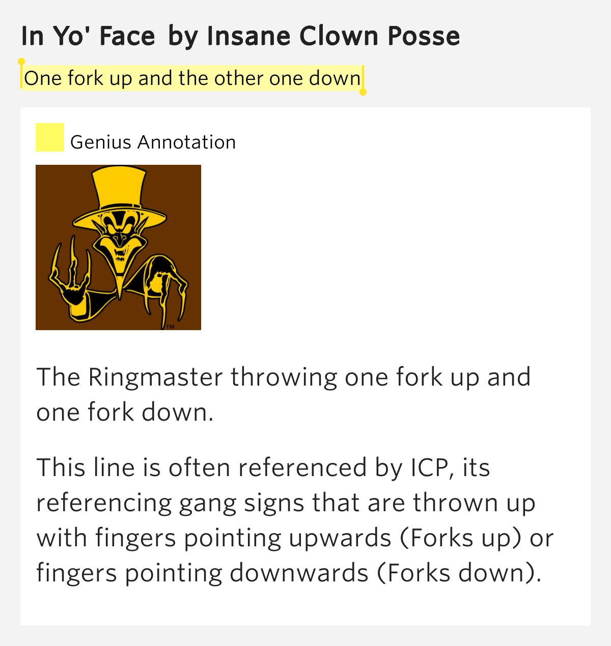 One fork up and the other one down In Yo' Face Lyrics Meaning